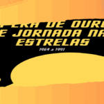 A Era de Ouro de Jornada nas Estrelas | Nova Frota 6 A Era de Ouro de Jornada nas Estrelas