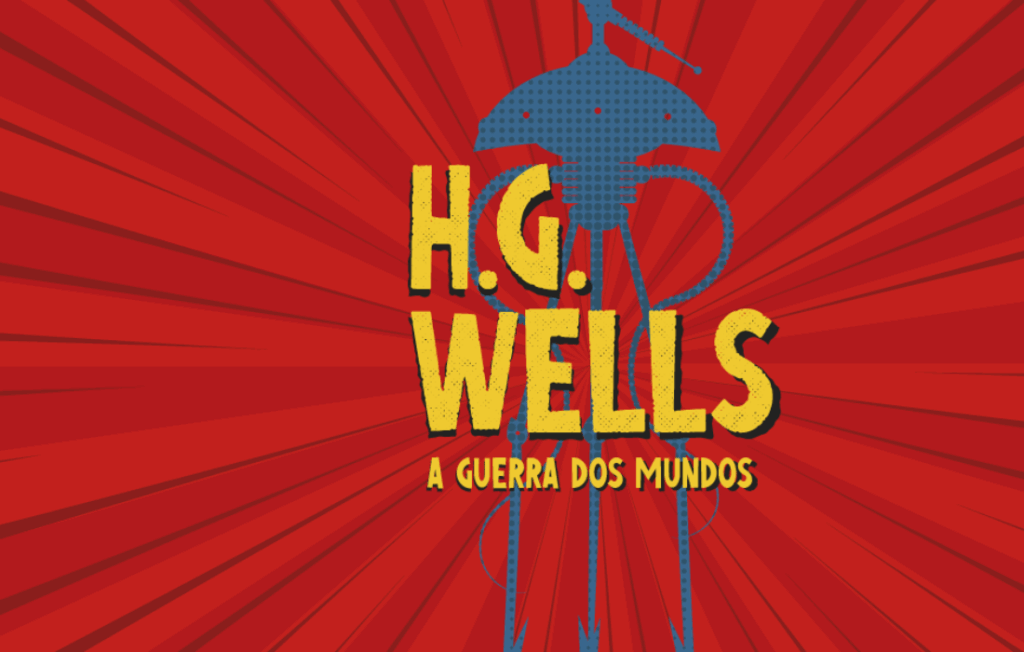 A Guerra dos Mundos - H. G. Wells